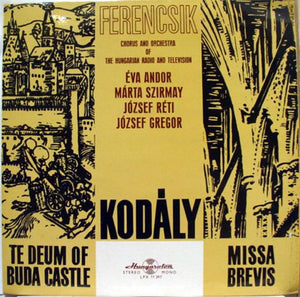 Ferencsik - Kodaly Te Deum Of Buda Castle LP Mint- SLPX 11397 Vinyl Record - Shuga Records