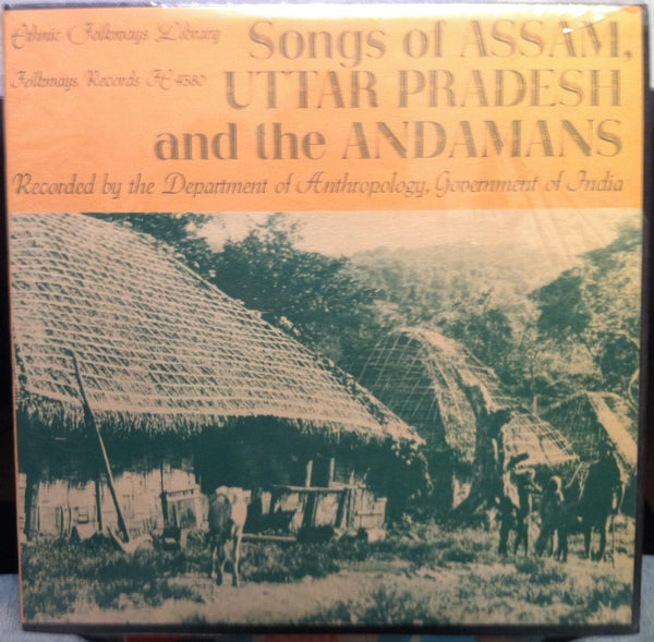 Various - Songs Of Assam,Uttar Pradesh And The Andamans LP VG+ LP Record 1960 Ethnic Folkways Library USA Vinyl & Booklet - World Music / Folk - Shuga Records
