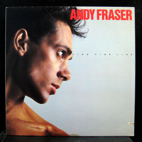 Andy Fraser - Fine Fine Line LP Mint- 90153-1 Vinyl 1984 Record - Shuga Records