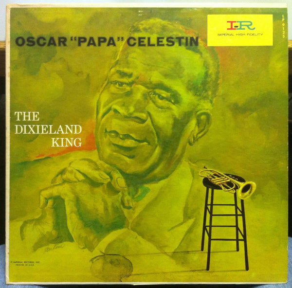 Signed Autographed by 7 Memebers - Oscar "Papa" Celestin - The Dixieland King - Imperial USA Mono Original Vinyl - Jazz  / Ragtime - Shuga Records