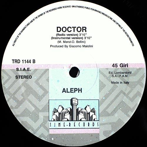 Aleph - Doctor 12" Mint- TRD 1144 Vinyl 1990 Record - Shuga Records