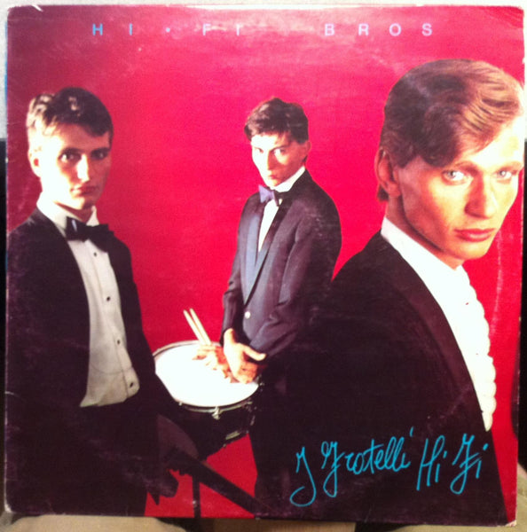 Hi-Fi Bros - I Fratelli Hi-Fi - VG+ EP Record 1981 Italian Italy Vinyl - New Wave / Pop Rock - Shuga Records