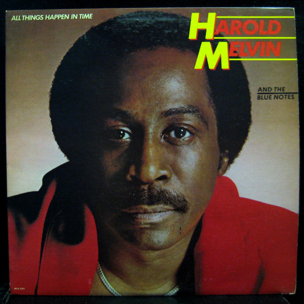Harold Melvin - All Things Happen In Time - VG+ LP Record 1981 MCA Stereo Vinyl - Soul / Disco - Shuga Records