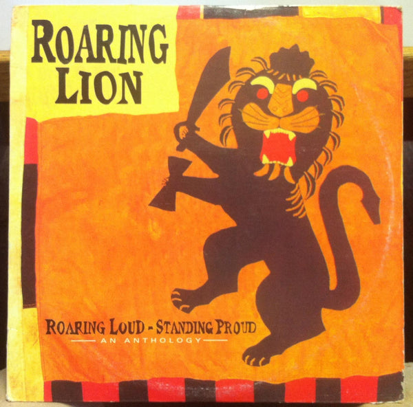 Roaring Lion - Roaring Loud Standing Proud - VG+ LP Record 1993 ICE UK Vinyl - Calypso / Reggae - Shuga Records