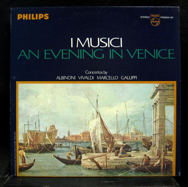 Felix Ayo I Musici - An Evening In Venice LP Mint- PHS 900-147 Stereo Philips - Shuga Records