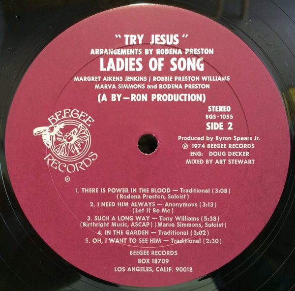 LADIES OF SONG try jesus LP Mint- BGS 1055 Beegee 1974 Private CA Soul Gospel - Shuga Records