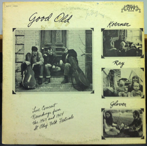 Dave Ray, John Koerner, Tony Glover– Good Old Koerner, Ray, & Glover - VG+ LP Record 1972 Mill City USA Vinyl - Blues / Country Blues