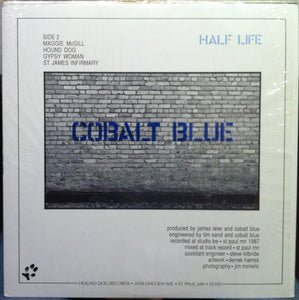 Cobalt Blue - Half Life LP VG+ Private MN St Paul Rock AOR 1987 Vinyl Record - Shuga Records