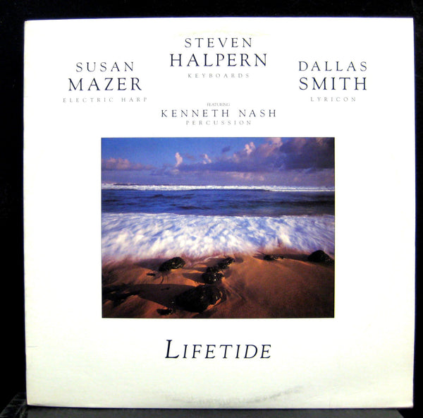 Steven Halpern Susan Mazer Dallas Smith - Lifetide LP Mint- 18 7026 1 Vinyl 1984 - Shuga Records