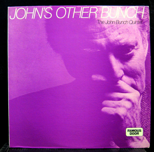The John Bunch Quintet - John's Other Bunch - VG+ LP Record 1977 Famous Door US Vinyl - Jazz - Shuga Records