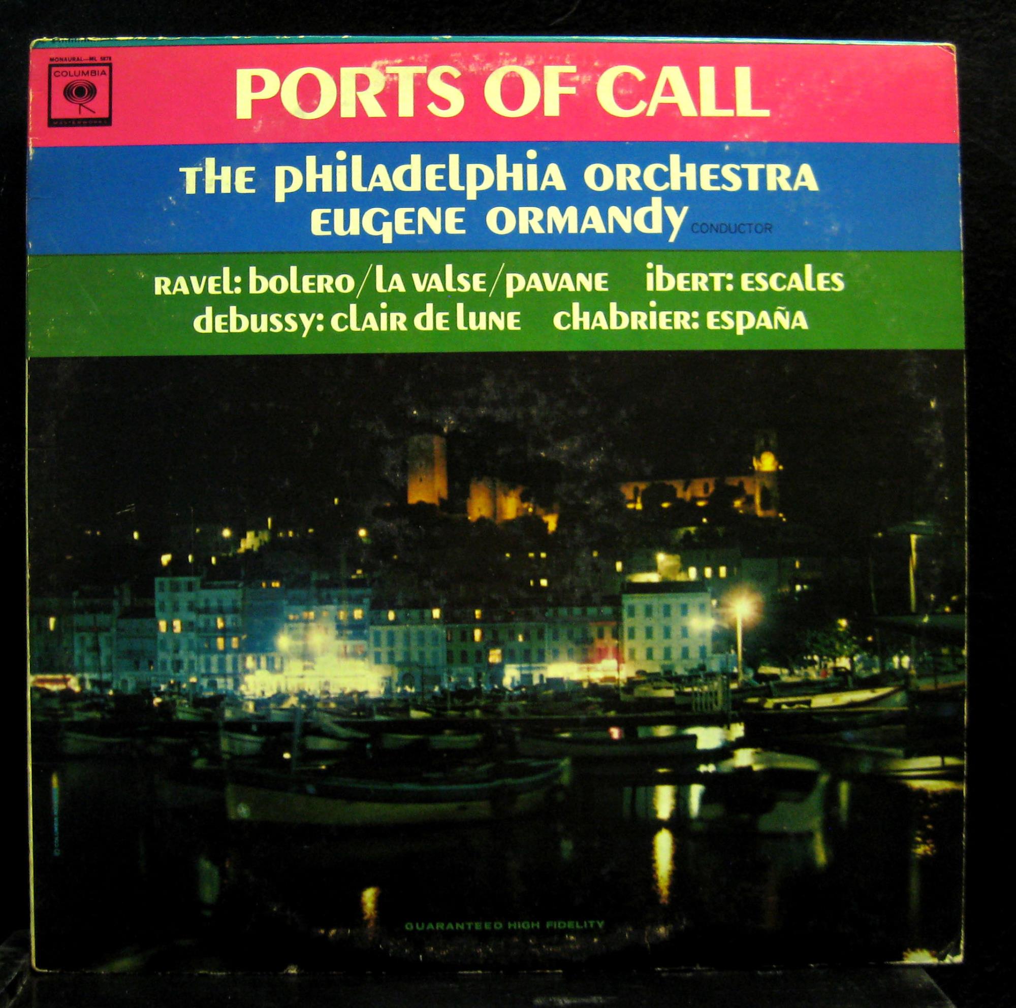 Eugene Ormandy - Ports Of Call LP Mint- ML 5878 Vinyl 1963 Mono USA CBS 2 Eye - Shuga Records