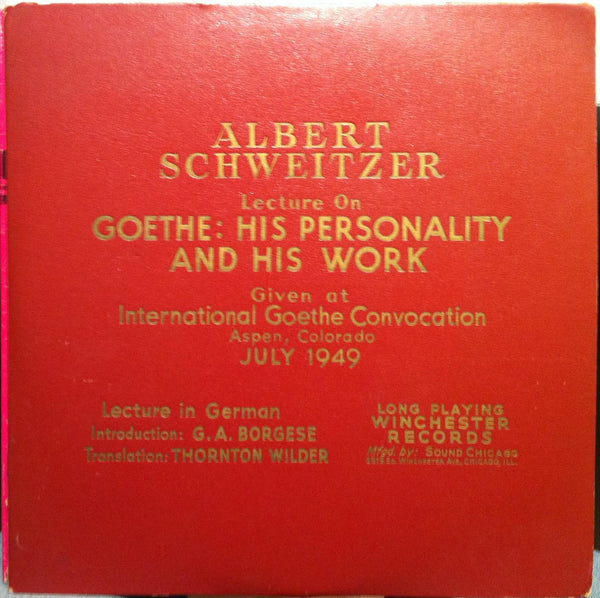 ALBERT SCHWEITZER goethe his personal & work 2 LP VG 1949 Lecture WINCHESTER - Shuga Records