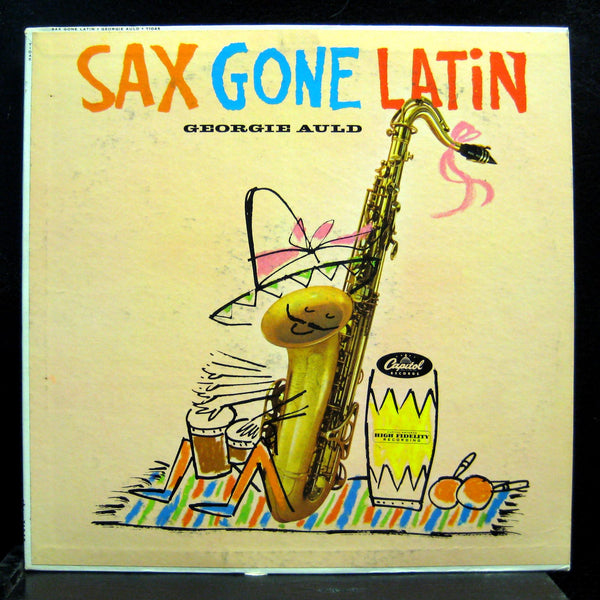 GEORGIE AULD sax gone latin LP VG+ T-1045 Capitol Mono Vinyl 1958 Record - Shuga Records