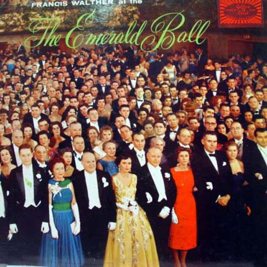 Francis Walther - Emerald Ball 1959 LP VG+ SCR 3047 Golden Crest 1960 Record - Shuga Records