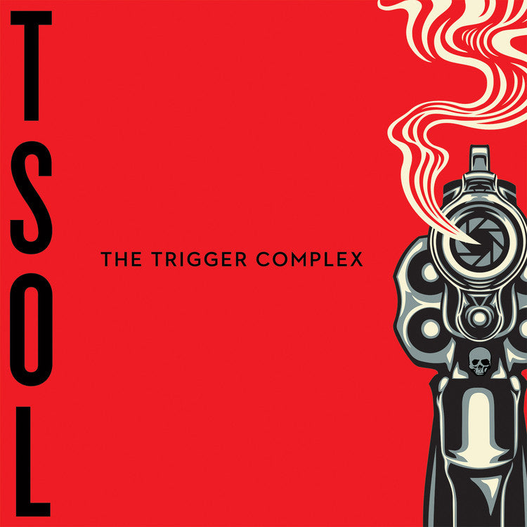 T.S.O.L - The Trigger Complex - New LP Record 2017 Rise Records Ultra Clear Vinyl & Download - Punk Rock