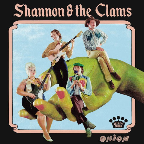 Shannon And The Clams ‎– Onion - New LP Record 2018 Easy Eye Sound Vinyl - Pop Rock / Surf Rock