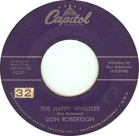 Don Robertson ‎– The Happy Whistler / You're Free To Go  - VG+ 45rpm 1956 Capitol Records USA - Country / Pop