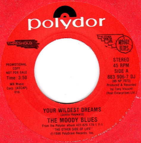 The Moody Blues ‎– Your Wildest Dreams - Mint- 45rpm 1986 USA - Rock / Pop