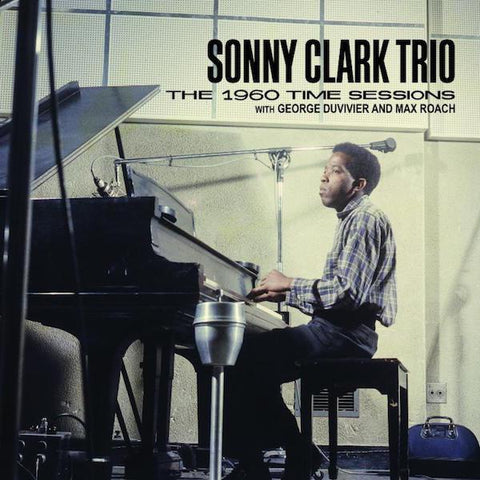 Sonny Clark Trio - My Conception: The 1960 Sessions with George Duvivier and Max Roach - New Vinyl Record 2017 Tompkins Square RSD Black Friday 2 Lp Exclusive with Bonus LP of Outakes and Original Liner Notes - Jazz
