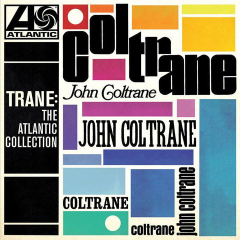 John Coltrane - Trane: The Atlantic Collection - New LP Record 2017 Atlantic Europe Vinyl - Jazz