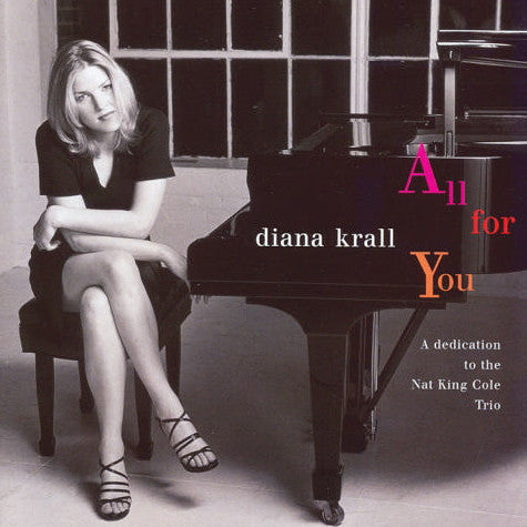 Diana Krall – All For You (A Dedication To The Nat King Cole Trio)(1996) - New 2 LP Record 2016 Impulse! Verve 180 gram Vinyl - Jazz