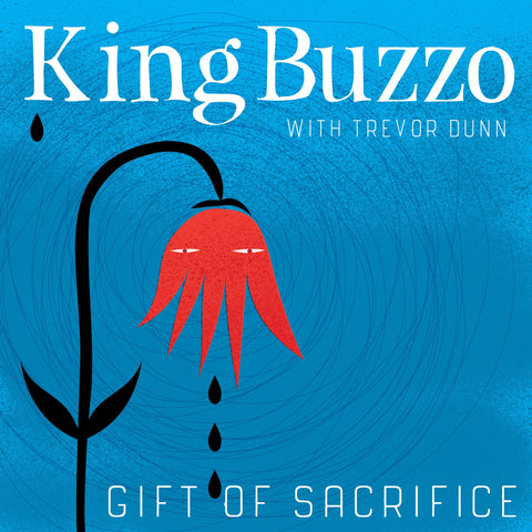 King Buzzo - Gift Of Sacrifice - New LP Record 2020 Ipecac USA Pitch Black Vinyl - Acoustic Rock
