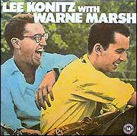 Lee Konitz With Warne Marsh - Lee Konitz With Warne Marsh (1955) - Mint- 1982 Mono USA - Jazz