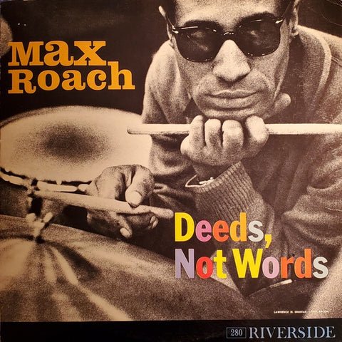 Max Roach ‎– Deeds, Not Words - VG (low grade cover) LP Record 1958 Riverside USA Mono Vinyl - Jazz / Hard Bop