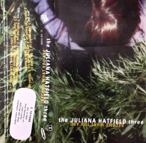 The Juliana Hatfield Three - Become What You Are - VG+ 1993 USA Cassette Tape - Alt Rock