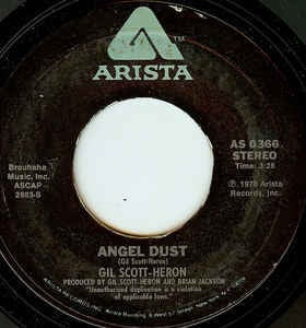 Gil Scott-Heron- Angel Dust / Third World Revolution- VG+ 7" Single 45RPM- 1978 Arista USA- Jazz Funk/Soul-
