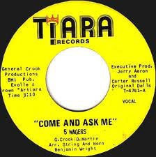 5 Wagers ‎– Come And Ask Me VG+ 7" Single Tiara Records - Chicago Soul