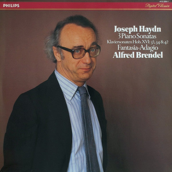 Alfred Brendel - Haydn ‎– 3 Piano Sonatas (Klaviersonaten Hob. XVI: 32, 34 & 42) / Fantasia ∙ Adagio - New Lp Record 1985 Philips Holland Import Original Vinyl - Classical - Shuga Records