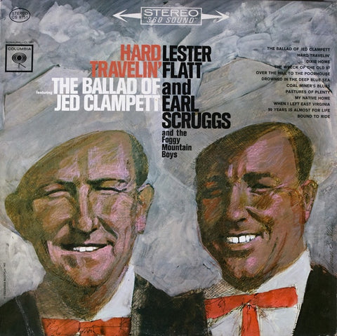 Lester Flatt And Earl Scruggs And The Foggy Mountain Boys ‎– Hard Travelin' - VG+ Lp Record 1963 CBS USA Vinyl - Country / Bluegrass