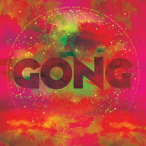Gong - The Universe  Also Collapses - New LP Record 2019 Kscope Europe Import 180gram Vinyl - Psychedelic Rock / Prog Rock