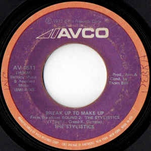 The Stylistics ‎– Break Up To Make Up / You And Me - M- 7" Single 45RPM 1972 Avco USA - Funk/Soul