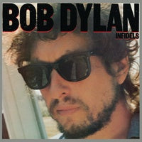 Bob Dylan - Infidels (1983) - New  LP Record 2019 Columbia 150 gram Vinyl & Download - Rock / Folk Rock - Shuga Records