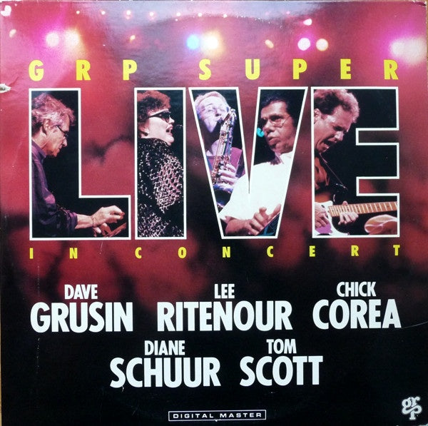 Dave Grusin, Lee Ritenour, Chick Corea, Diane Schuur, Tom Scott - GRP Super Live - Mint- 2 LP Record 1988 GRP USA Vinyl - Jazz-Funk / Jazz - Shuga Records