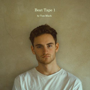 Tom Misch ‎– Beat Tape 1 (2014) - New 2 LP Record 2020 Beyond The Groove UK Import Vinyl & Download - Jazz / Soul-Jazz / Instrumental