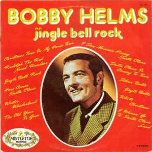 Bobby Helms ‎– Jingle Bell Rock - VG+ 1970s Stereo USA - Holiday - Shuga Records
