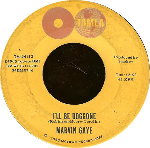 Marvin Gaye ‎– I'll Be Doggone / You've Been A Long Time Coming VG- 7" Single 45RPM 1965 Tamla USA - Funk / Soul
