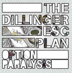 The Dillinger Escape Plan - Option Paralysis - New Vinyl Record 2016 Season of Mist Reissue on Transparent Red Vinyl, Limited to 500 Copies - Metalcore / Tech Metal / Hardcore