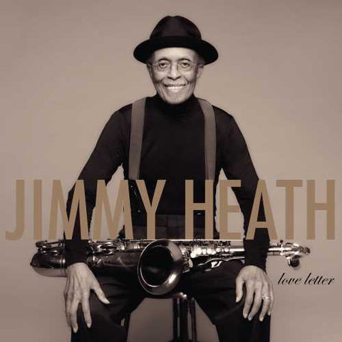Jimmy Heath - Love Letter - New LP Record 2020 Verve US Vinyl - Jazz