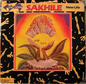 Sakhile - New Life - VG 1984 Jive Afrika USA - Folk / Country / African