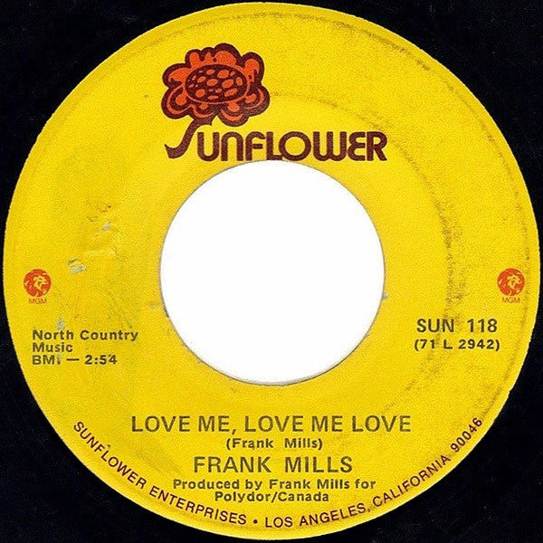 Frank Mills ‎– Love Me, Love Me Love / Windsong - VG+ 45rpm 1971 USA - Rock / Pop / Soft Rock - Shuga Records