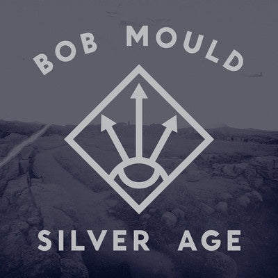 Bob Mould ‎– Silver Age - New LP Record 2012 Merge USA Vinyl & Download - Alternative Rock - Shuga Records