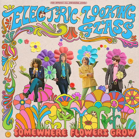 Electric Looking Glass – Somewhere Flowers Grow - New LP Record 2021 We Are Busy Bodies Random Color Vinyl - Psychedelic Rock / Bubblegum