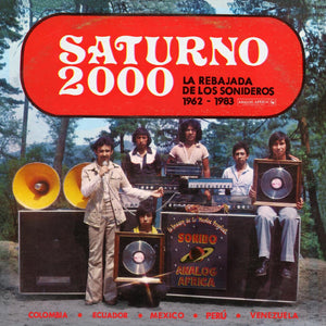 Various – Saturno 2000 - La Rebajada De Los Sonideros 1962-1983 - New 2 LP Record 2022 Analog Africa Germany Import Vinyl, Booklet & Download - Latin / Cumbia / Sonidero