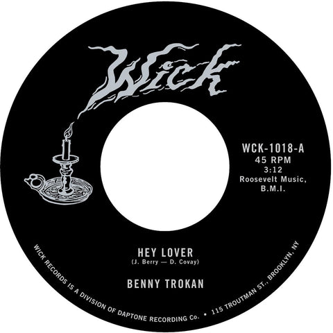 Benny Trokan – Hey Lover / Walking Back - New 7" Single Record 2022 Wick Vinyl - Soul