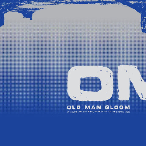 Old Man Gloom – Seminar II: The Holy Rites Of Primitivism Regressionism (2001) - New 2 LP Record 2023 SIGE Vinyl - Sludge Metal / Experimental