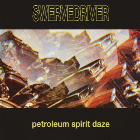 Swervedriver -  Petroleum Spirit Daze (1990) - New EP Record 2023 Outer Battery Gold Vinyl - Indie Rock / Shoegaze